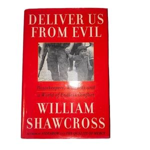 Book Deliver Us from Evil by William Shawcross
